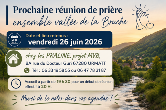 Rencontre de prière dans la vallée de la Bruche